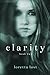 Clarity Book Two (Clarity, #2)