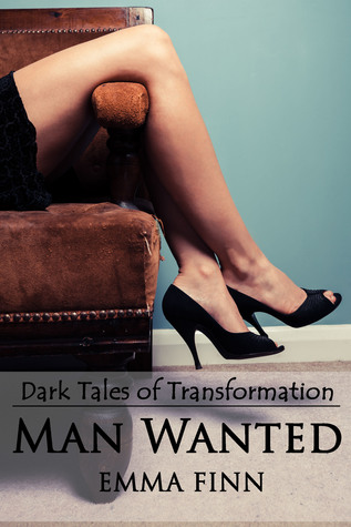 Man Wanted (Dark Tales of Transformation)