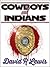 Cowboys and Indians