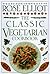 The Classic Vegetarian Cook...