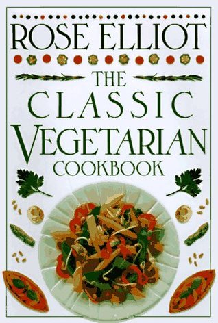 The Classic Vegetarian Cookbook (Hardcover)