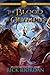 The Blood of Olympus by Rick Riordan The Blood of Olympus by Rick Riordan