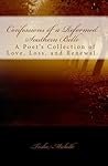 Confessions of a Reformed Southern Belle.: A Poet's Collection of Love, Loss, and Renewal
