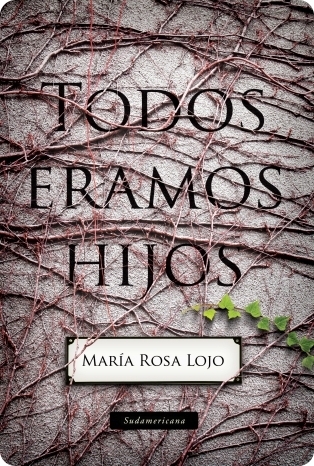 Todos éramos hijos