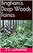 Bingham's Deep Woods Fairies