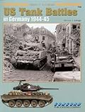 Us Tank Battles In Germany, 1944 45
