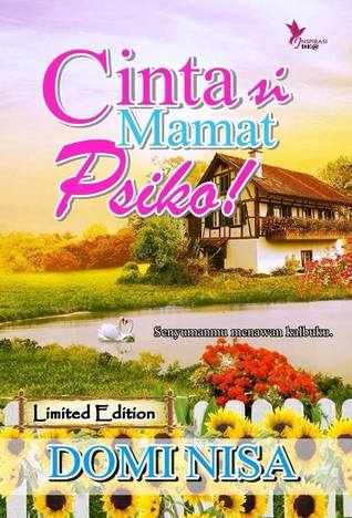 Cinta Si Mamat Psiko
