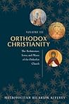 Orthodox Christianity Volume III: The Architecure, Icons and Music of the Orthodox Church Orthodox Christianity Volume III: The Architecure, Icons and Music of the Orthodox Church