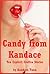 Candy from Kandace: Ten Explicit Erotica Stories