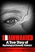 Brainwashed: A True Story of Psychological Domestic Violence