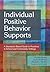 Individual Positive Behavior Supports by Fredda Brown