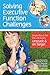 Solving Executive Function Challenges: Simple Ways to Get Kids with Autism Unstuck and on Target