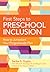 First Steps to Preschool Inclusion: How to Jumpstart Your Programwide Plan