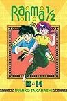 Ranma 1/2 (2-in-1 Edition), Vol. 7: Includes Volumes 13 & 14 Ranma 1/2 (2-in-1 Edition), Vol. 7: Includes Volumes 13 & 14
