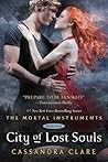 City of Lost Souls by Cassandra Clare