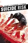 Suicide Risk, Vol. 4 by Mike Carey
