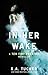In Her Wake (Ten Tiny Breaths, #1.5) by K.A. Tucker