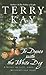 To Dance With the White Dog by Terry Kay