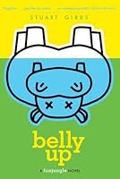 Belly Up (FunJungle, #1) by Stuart Gibbs
