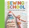 Sewing School ®: ...