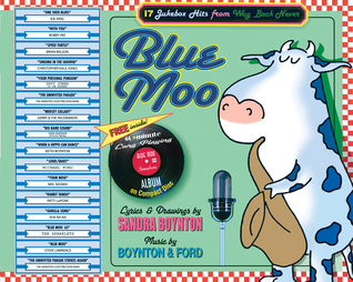 Blue Moo: 17 Jukebox Hits From Way Back Never (Hardcover)