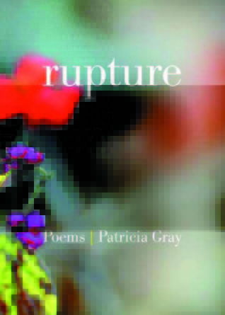 Rupture: Poems