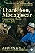 Thank You, Madagascar: The Conservation Diaries of Alison Jolly