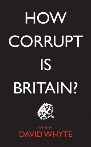 How Corrupt is Britain? (Hardcover)