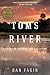 Toms River by Dan Fagin Toms River by Dan Fagin
