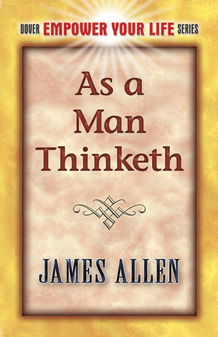 As a Man Thinketh