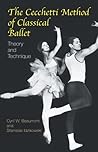 The Cecchetti Method of Classical Ballet by Cyril W. Beaumont