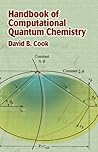 Handbook of Computational Quantum Chemistry (Dover Books on Chemistry)