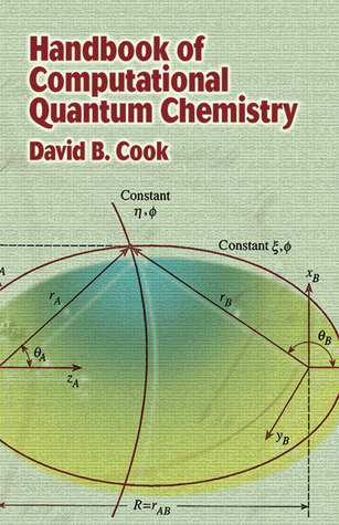 Handbook of Computational Quantum Chemistry (Dover Books on Chemistry)