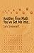 Another Fine Math You've Got Me Into by Ian Stewart