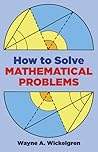 How to Solve Mathematical Problems (Dover Books on Mathematics)