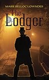 The Lodger by Marie Belloc Lowndes