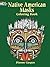 Native American Masks Coloring Book (Dover Native American Coloring Books)