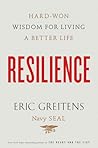 Resilience by Eric Greitens