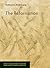 The Reformation by Katherine Bode-Lang The Reformation by Katherine Bode-Lang