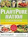 The PlantPure Nation Cookbook by Kim Campbell