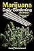 Marijuana Daily Gardening: How to Grow Indoors Under Fluorescent Lights