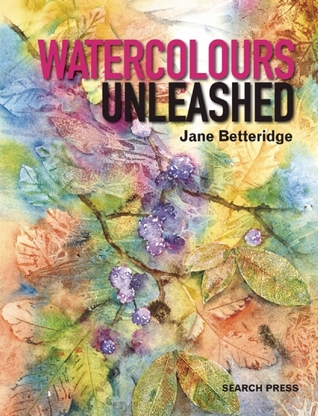 Watercolours Unleashed (Paperback)