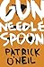 Gun, Needle, Spoon
