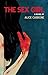 The Sex Girl: A Novel