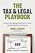 The Tax & Legal Playbook: G...