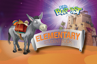 Elementary Student Book (Vacation Bible School 2015: Bible Blast to the Past Discover God s Everlasting L)