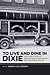 To Live and Dine in Dixie: The Evolution of Urban Food Culture in the Jim Crow South (Southern Foodways Alliance Studies in Culture, People, and Place)
