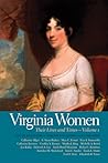 Virginia Women: Their Lives and Times, Volume 1 (Southern Women: Their Lives and Times)