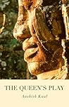 The Queen's Play