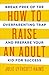 How to Raise an Adult: Break Free of the Overparenting Trap and Prepare Your Kid for Success